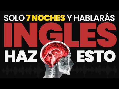 ¡TE VA A ASUSTAR! ESCUCHA ESTE AUDIO 20 Minutos Cada NOCHE 💥APRENDER INGLÉS que SÍ FUNCIONA RÁPIDO 🧠