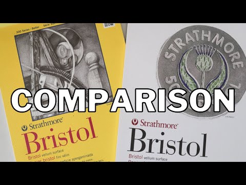 IS THIS THE BEST STRATHMORE PAPER? Comparing Strathmore Bristol Vellum Papers