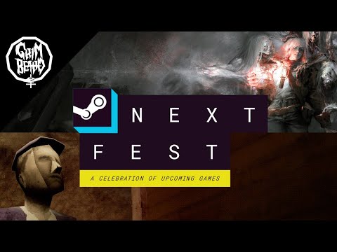 Grimpressions - Next Fest: June 2024