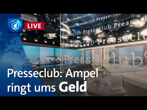 Presseclub live: Ringen ums Geld – schafft die Ampel den Durchbruch?