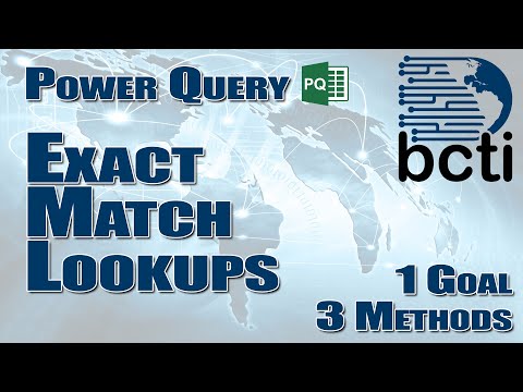 Power Query - Exact Match Lookups (1 Goal; 3 Methods)