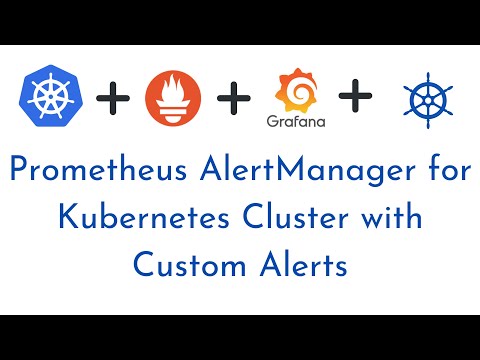 Set up Prometheus Alert Manager for Kubernetes Cluster with Custom Alerts | Kubernetes Monitoring