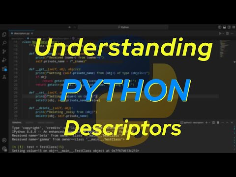 Understanding Python: Descriptors