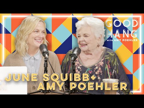 June Squibb | Good Hang with Amy Poehler