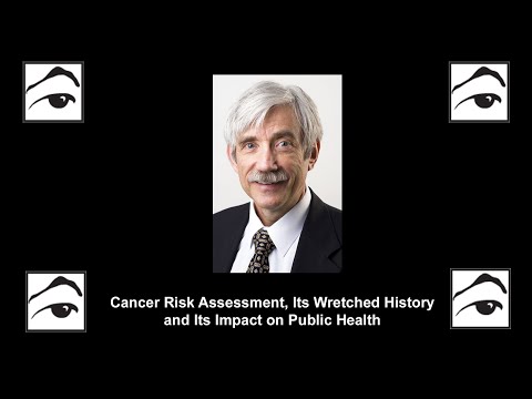 Cancer Risk Assessment, Its Wretched History & Its Impact on Public Health (Dr. Edward J. Calabrese)