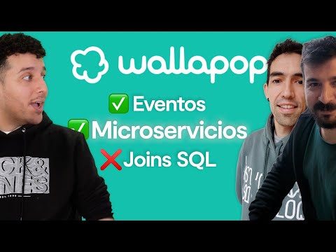 How Wallapop went from a monolith to microservices | #laFunción 9x26