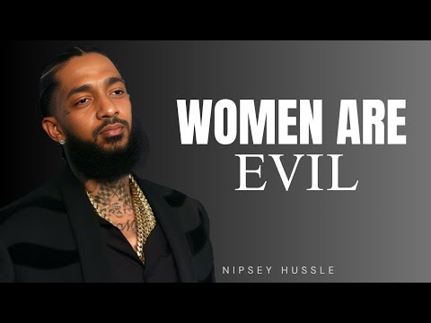 WHY MOST WOMEN BETRAY LOYALTY WITHOUT YOU SEEING IT | POWERFUL MOTIVATIONAL SPEECH NIPSEY HUSSLE