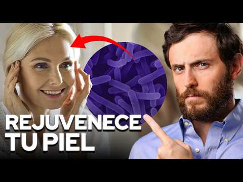 Rejuvenece tu Piel y órganos con Bacterias