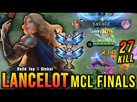 SAVAGE!! MCL Finals Lancelot Insane 27 Kills!! - Build Top 1 Global Lancelot ~ MLBB