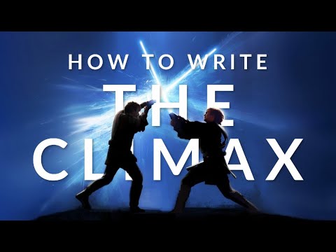 How to Write a CLIMAX (for ANY Genre!)