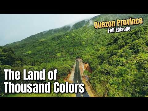 Isa sa mga pinaka magandang probinsya sa Pilipinas | Quezon Province Full Episode