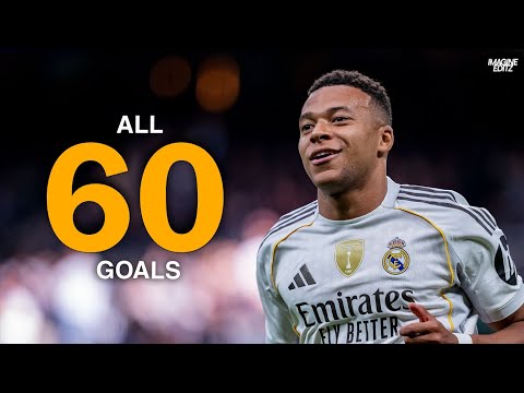 KYLIAN MBAPPE - ALL 60 GOALS FOR REAL MADRID FC