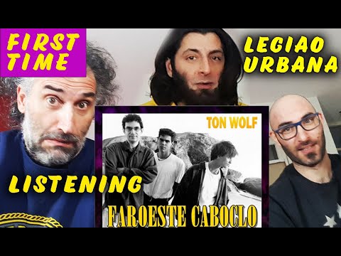 gringos react to legiao urbana faroeste caboclo