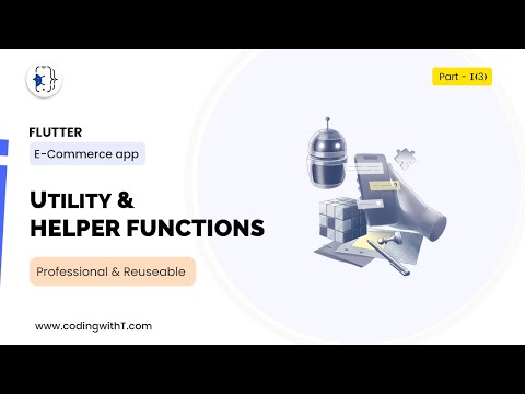 Mastering Flutter: Essential Utilities, Helper Functions, Constants and much more