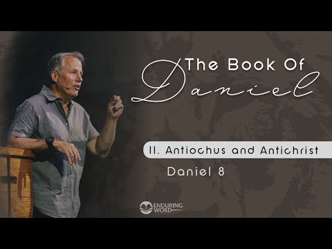 Antiochus and Antichrist - Daniel 8
