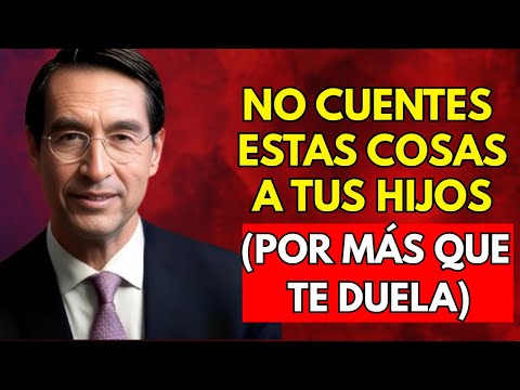8 Cosas que Debes Dejar de Decir a tus Hijos (Aunque Duela) | Mario Alonso Puig