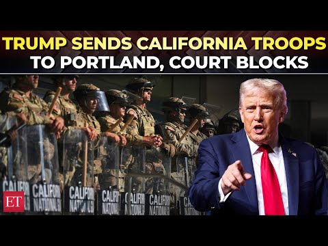 ‘On their way now’: Trump defies court, deploys 300 California troops to Portland, faces legal heat
