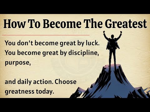 How to Become the Greatest Person in Life | Graded Reader 🔥 | Powerful Life Motivation ✅️