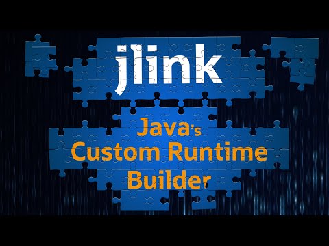 Java's Custom Runtime Builder - jlink