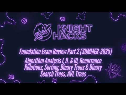 Foundation Exam Review Part 2 [SUMMER-2025]