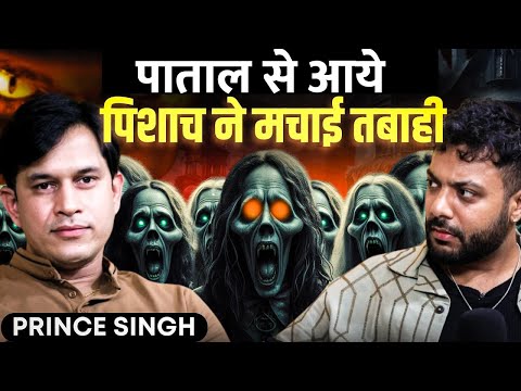 Blood Drinking Demon, Revengeful Ghost & More Ft. @PrinceSinghStories  | Realhit