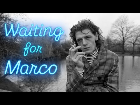 Waiting for Marco - Episode 1