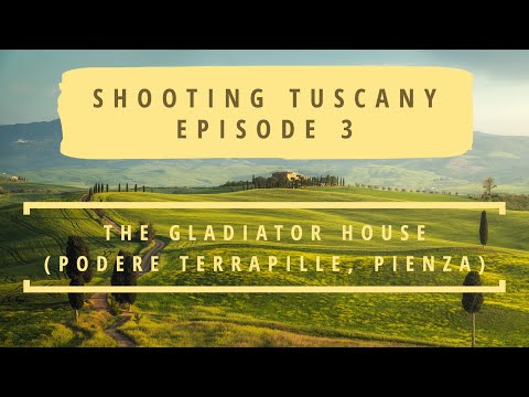 THE GLADIATOR HOUSE (Pienza) | Episode 3 | SHOOTING TUSCANY (SUB ENG/ITA) | Leo's Photo Guides