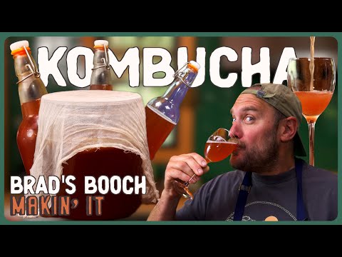 How Brad Ferments KOMBUCHA Soda at Home ! | Makin' It! | Brad Leone