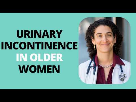How to Treat Urinary Incontinence in Older Women