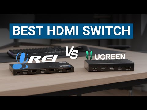 OREI 5-port HDMI Switch vs UGREEN HDMI Switch - Who Wins?