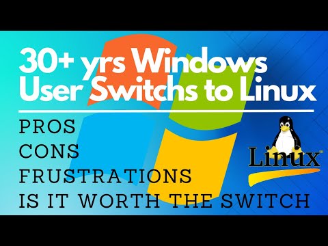 30+ yrs Window user Switched to Linux Pros/Cons