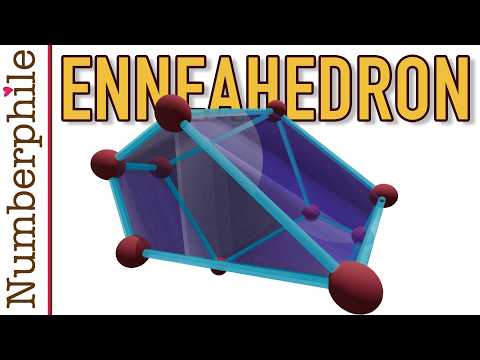 The 9-sided Enneahedron - Numberphile