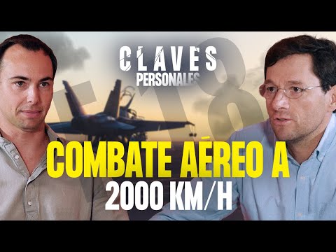 CLAVES PERSONALES #2 – Daniel García de Haro | Misiones de guerra a bordo de un F-18