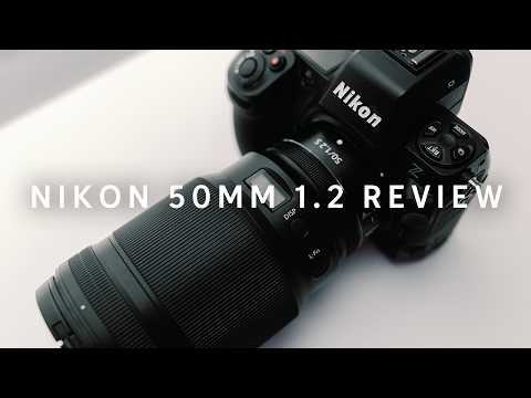 Nikon 50mm 1.2 Review | 2 Years of Hands On Experience with the Nikon Nikkor 50mm 1.2
