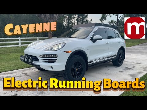 Porsche Cayenne electric retractable running boards install