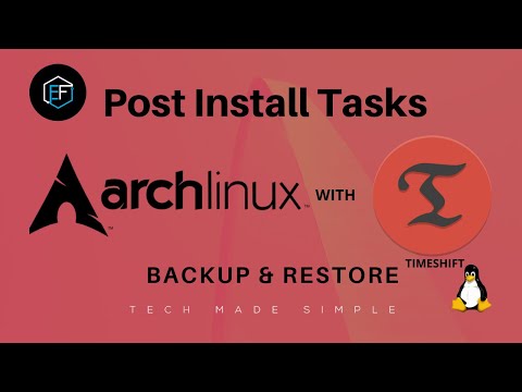 Arch Linux Post Install: backup and restore your system with Timeshift