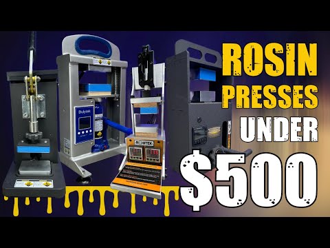 Rosin Presses Under $500