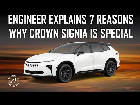 ENGINEER EXPLAINS 7 REASONS WHY TOYOTA CROWN SIGNIA IS UNIQUE & SPECIAL