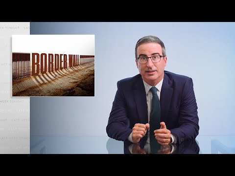 Border Wall II: Last Week Tonight with John Oliver (HBO)