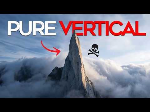 The World’s Most Extreme Vertical Mountains
