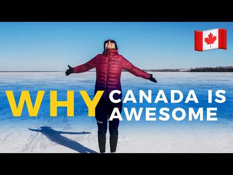 7 Reasons Why Canada is Awesome 🇨🇦