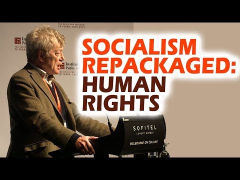 Roger Scruton: How Socialism got Repackaged into Human Rights