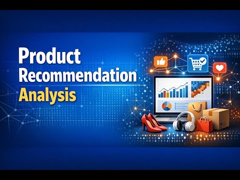 Product Recommendation Analysis