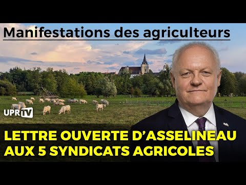 La lettre d'Asselineau aux 5 syndicats agricoles français