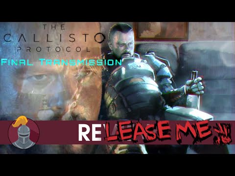 The Callisto Protocol Final Transmission Review