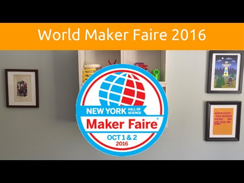 World Maker Faire 2016 Announcement