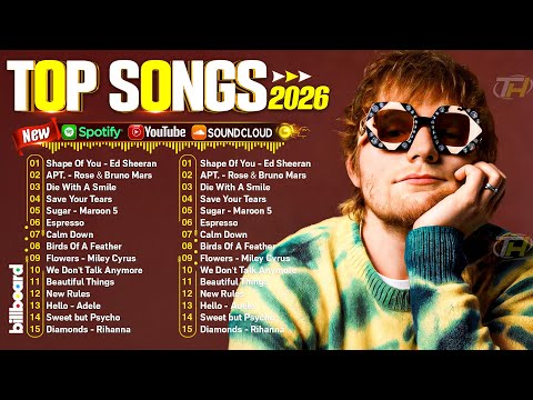 Billboard Pop Songs 2025 Playlist ✨Ed Sheeran, The Weeknd, Bruno Mars, Rihanna, Sia, Adele, Dua Lipa