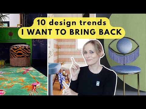 The Hottest Interior Design Trends I Want to Come Back
