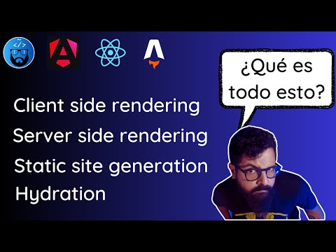 #CSR, #SSR y #SSG: qué son y cuándo usarlos