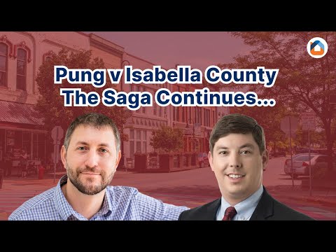 Pung v Isabella County -  The Saga Continues...